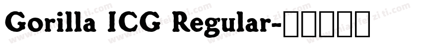 Gorilla ICG Regular字体转换